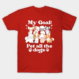 My Goal Pet All The Dogs Funny Dog Lover Cute Vintage T-Shirt